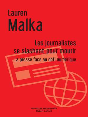 cover image of Les journalistes se slashent pour mourir